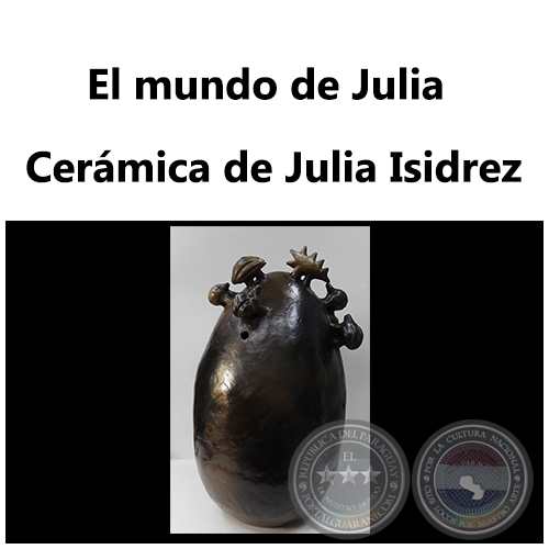 El Mundo de Julia - Cerámica de Julia Isidrez